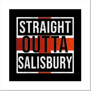 Straight Outta Salisbury - Gift for England From Salisbury Posters and Art